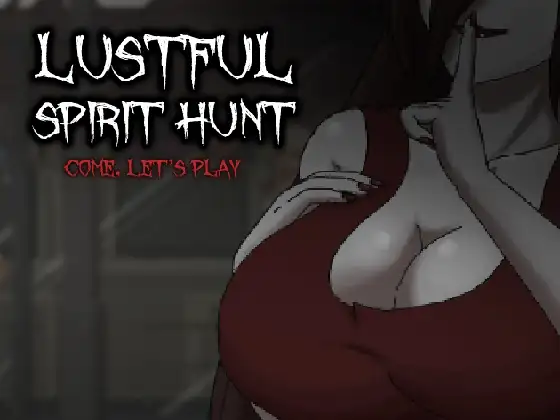 图片[1]-【ACT/个人精翻汉化/动画】 抓鬼 Lustful Spirit Hunt v0.13 文本通顺无乱码+作弊 【PC】 