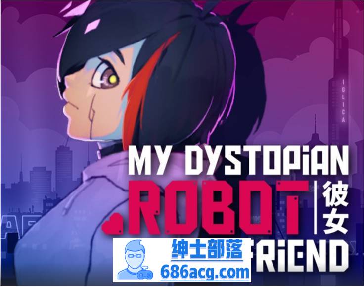 图片[1]-【触摸互动SLG/中文/全动态】我的反乌托邦机器人女友 V0.86.3 官方中文步兵版+作弊码【更新/PC+安卓/1.1G】 
